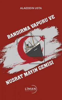 Produktbild: Bandirma Vapuru ve Nusrat Mayin Gemisi