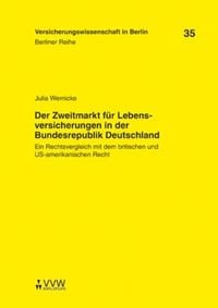 Bild vom Artikel Der Zweitmarkt für Lebensversicherungen in der Bundesrepublik Deutschland vom Autor Julia Wernicke