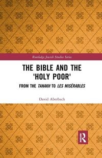 Produktbild: The Bible and the 'Holy Poor'