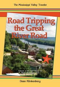 Produktbild: Road Tripping the Great River Road (Great River Road Guidebooks, #1)