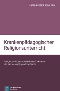 Produktbild: Krankenp&auml;dagogischer Religionsunterricht