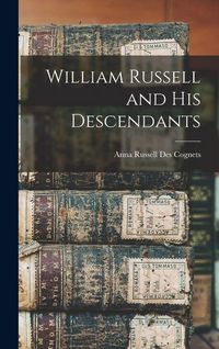 Produktbild: William Russell and His Descendants