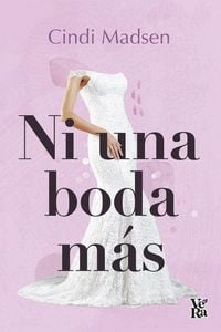 Produktbild: Ni una boda m&aacute;s