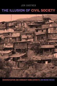 Produktbild: Shefner, J: Illusion of Civil Society