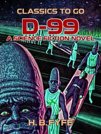 Produktbild: D-99: A Science Fiction Novel