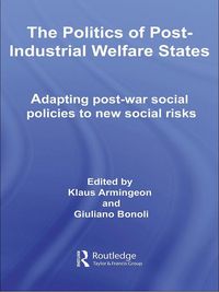 Produktbild: The Politics of Post-Industrial Welfare States