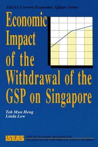 Produktbild: Economic Impact of the Withdrawal of the GSP on Singapore