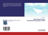Produktbild: Split-Wing Electric Distributed Propulsion Inlets