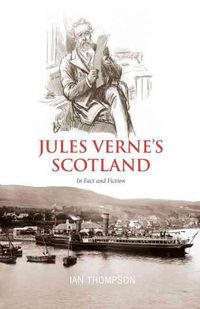 Produktbild: Thompson, I: Jules Verne's Scotland