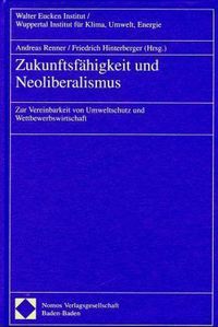 Produktbild: Zukunftsf&auml;higkeit und Neoliberalismus