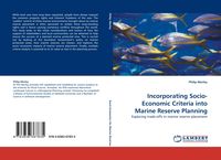 Produktbild: Incorporating Socio-Economic Criteria into Marine Reserve Planning