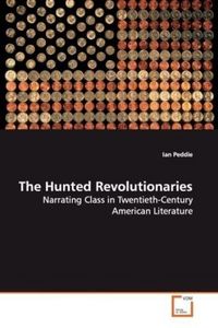Produktbild: Peddie, I: The Hunted Revolutionaries