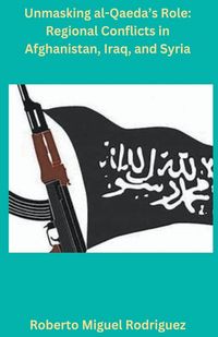 Produktbild: Unmasking al-Qaeda's Role