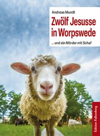 Produktbild: Zw&ouml;lf Jesusse in Worpswede