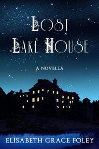 Produktbild: Lost Lake House: A Novella (Historical Fairytales, #2)
