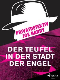 Produktbild: Privatdetektiv Joe Barry - Der Teufel in der Stadt der Engel