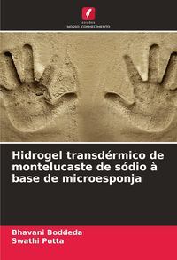Produktbild: Hidrogel transd&eacute;rmico de montelucaste de s&oacute;dio &agrave; base de microesponja