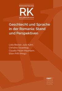 Produktbild: Geschlecht und Sprache in der Romania: Stand und Perspektiven