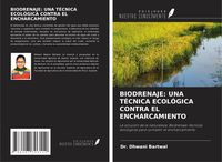 Produktbild: Biodrenaje: Una T&eacute;cnica Ecol&oacute;gica Contra El Encharcamiento