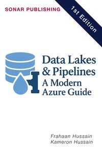 Produktbild: Data Lakes & Pipelines: A Modern Azure Guide