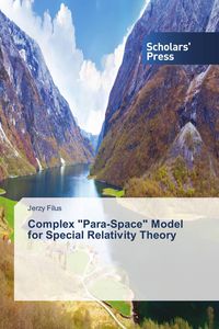 Produktbild: Complex "Para-Space" Model for Special Relativity Theory