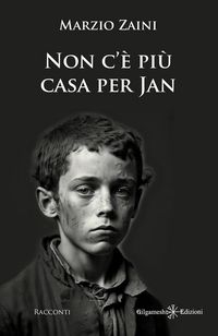 Produktbild: Non c'&egrave; pi&ugrave; casa per Jan e altri racconti