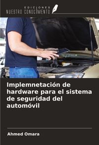 Produktbild: Implemnetaci&oacute;n de hardware para el sistema de seguridad del autom&oacute;vil
