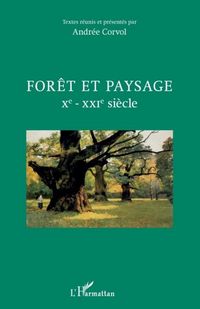 Produktbild: Foret et paysage Xe - XXIe siecle