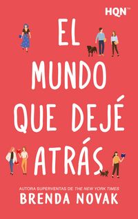 Produktbild: El mundo que dej&eacute; atr&aacute;s