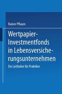 Produktbild: Wertpapier-Investmentfonds in Lebensversicherungsunternehmen
