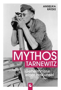 Bild vom Artikel Mythos Tarnewitz vom Autor Angelika Rätzke