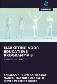 Produktbild: MARKETING VOOR EDUCATIEVE PROGRAMMA'S