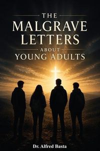Produktbild: The Malgrave Letters about Young Adults