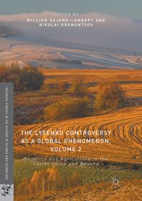 Produktbild: The Lysenko Controversy as a Global Phenomenon, Volume 2