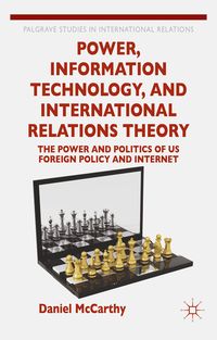 Produktbild: Power, Information Technology, and International Relations Theory