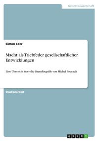 Produktbild: Macht als Triebfeder gesellschaftlicher Entwicklungen