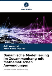 Produktbild: Dynamische Modellierung im Zusammenhang mit mathematischen Anwendungen