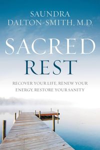 Bild vom Artikel Sacred Rest vom Autor Saundra Dalton-Smith