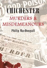 Produktbild: Chichester Murders & Misdemeanours