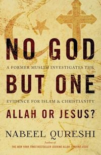Produktbild: No God but One: Allah or Jesus?
