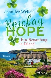 Produktbild: Rosebay Hope - Ein Neuanfang in Irland