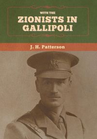 Produktbild: With the Zionists in Gallipoli