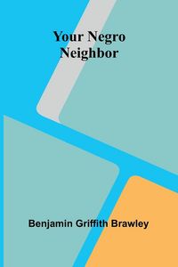 Produktbild: Your Negro Neighbor
