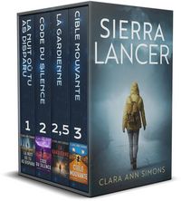 Produktbild: Sierra Lancer. Trilogie compl&egrave;te. Y compris le livre 2,5 La Gardienne (Lieutenante Sierra Lancer)