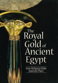 Produktbild: The Royal Gold of Ancient Egypt