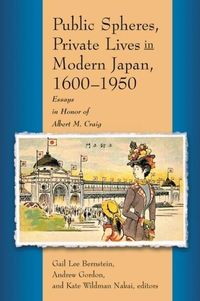 Produktbild: Bernstein, G: Public Spheres, Private Lives in Modern Japan,