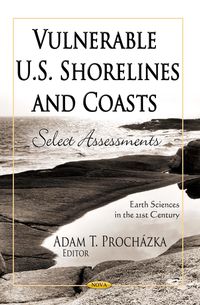 Produktbild: Vulnerable U.S. Shorelines and Coasts: Select Assessments