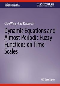 Produktbild: Dynamic Equations and Almost Periodic Fuzzy Functions on Time Scales