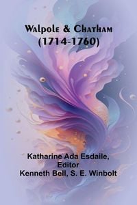 Produktbild: Walpole and Chatham (1714-1760)