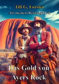 Produktbild: Das Gold von Ayers Rock